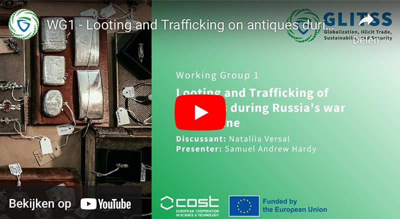 WG1 – Looting and trafficking of antiques during Russia’s war on Ukraine